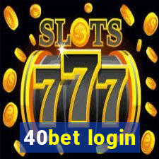 40bet login